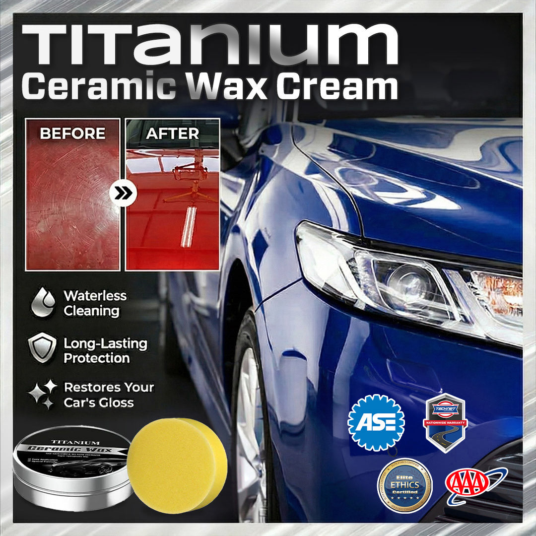 Titanium Ceramic Wax Cream - Mirror Shine & Protection in 15 Minutes